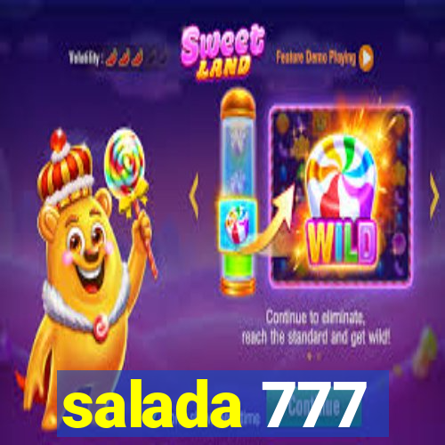 salada 777